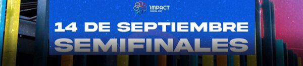 SEMIFINAL IMPACT SOCIAL CUP 14 DE SEPTIEMBRE